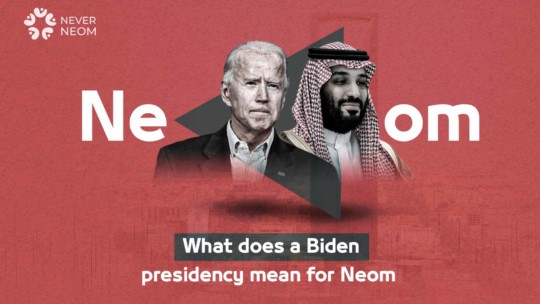 What does a Biden presidency mean for Neom?