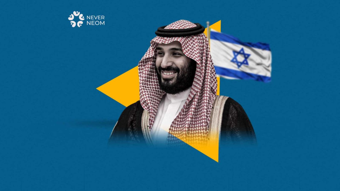 Neom: Bin Salman’s Little Israel
