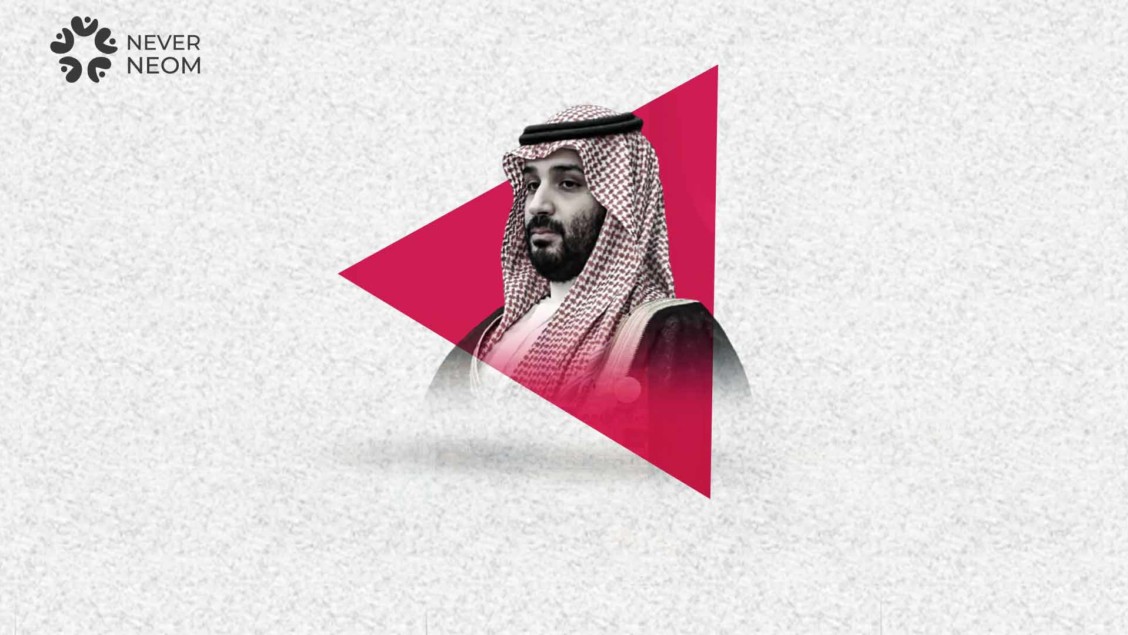 "Always makes mistakes" .. NEOM propaganda Reflects bin Salman’s failure in marketing himself