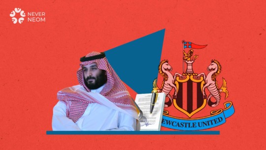 Would Football Deals Whitewash the Face of the Saudi Dictator and his Human Rights Crimes?